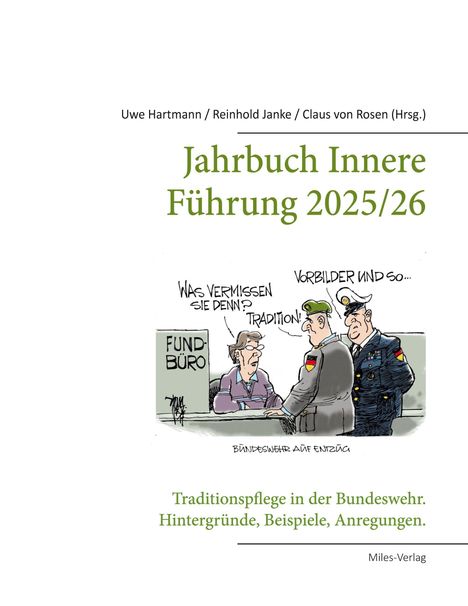 Jahrbuch Innere Führung 2025/26. Illustration: Soldat sagt "Tradition!" am Fundbüro. Untertitel über Traditionspflege.