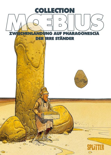 Moebius: Moebius Collection: Zwischenlandung auf Pharagonescia / Der irre Ständer, Buch