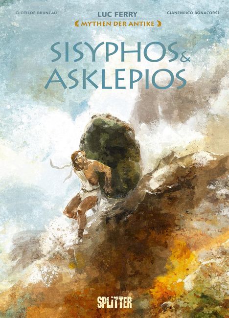 Luc Ferry: Mythen der Antike: Sisyphos &amp; Asklepios (Graphic Novel), Buch