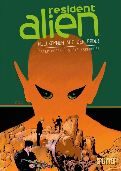 Peter Hogan: Resident Alien. Band 1, Buch