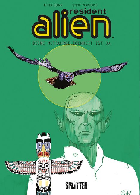 Peter Hogan: Resident Alien. Band 6, Buch