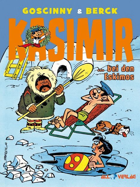 „Goscinny & Berck Kasimir ...bei den Eskimos“. Ein Mann in Pelz mit Paddel, ein Junge schwimmt, ein Junge sonnt sich.