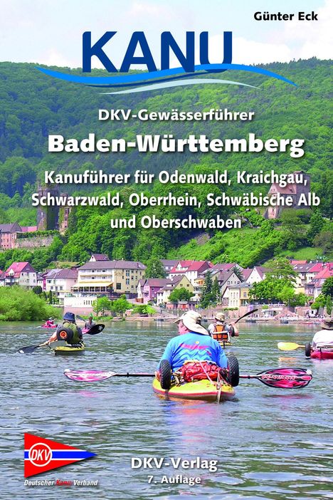 Günter Eck: DKV-Gewässerführer Baden-Württemberg, Buch