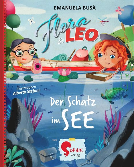 Emanuela Busà: Busà, E: Flora &amp; Leo und der Schatz im See, Buch