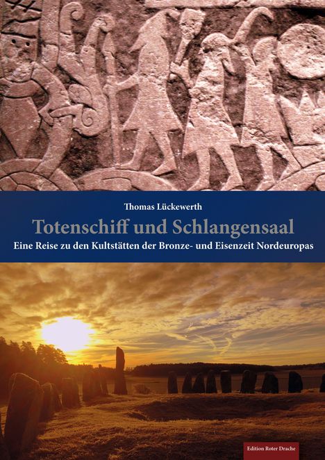 Thomas Lückewerth: Totenschiff und Schlangensaal, Buch