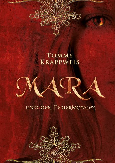 Tommy Krappweis: Mara und der Feuerbringer, Buch