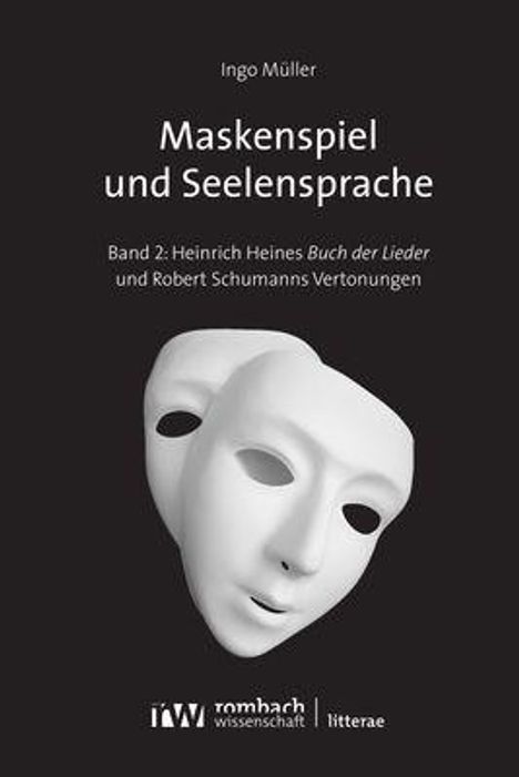 Ingo Müller: Maskenspiel und Seelensprache, Buch