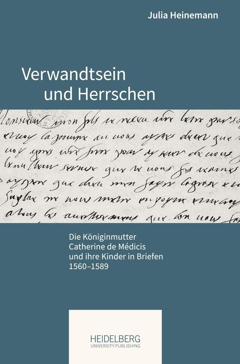 Julia Heinemann: Verwandtsein und Herrschen, Buch