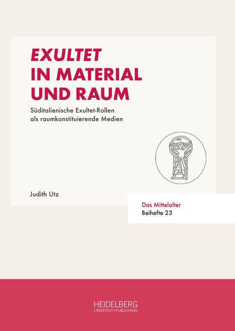 Judith Utz: Exultet in Material und Raum, Buch