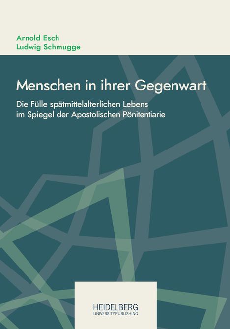 Arnold Esch: Menschen in ihrer Gegenwart, Buch