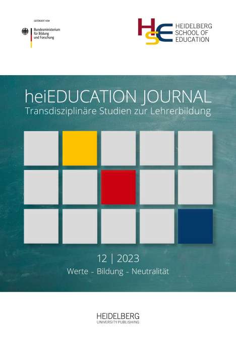 heiEDUCATION JOURNAL / Werte - Bildung - Neutralität, Buch