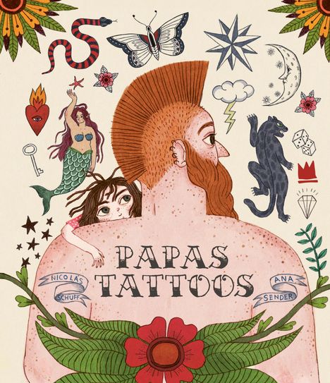 Nicolas Schuff: Papas Tattoos, Buch