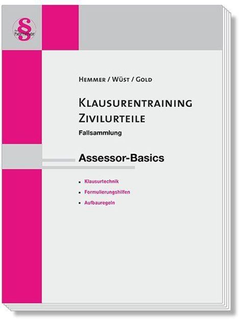Titel: Klausurentraining Zivilurteile. Themen: Klausurtechnik, Formulierungshilfen, Aufbauregeln.