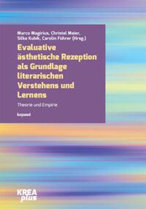 Evaluative ästhetische Rezeption als Grundlage literarischen Verstehens und Lernens, Buch