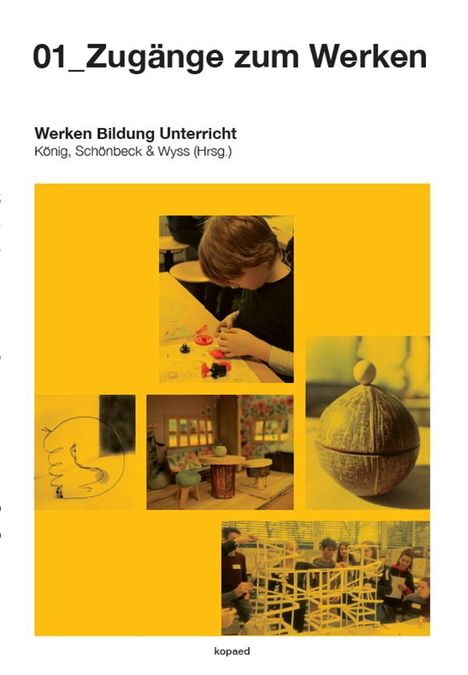 01_Zugänge zum Werken, Buch