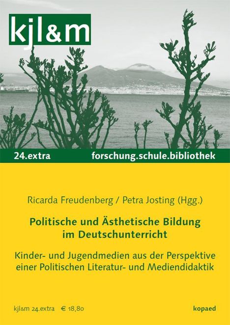 Politische und Ästhetische Bildung im Deutschunterricht, Buch