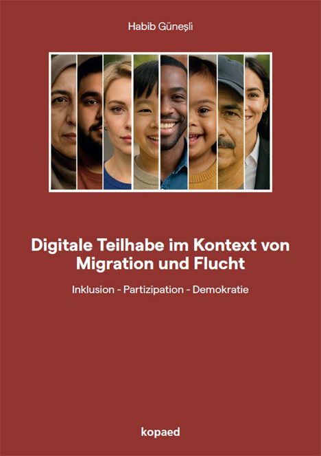 „Digitale Teilhabe im Kontext von Migration und Flucht“, darunter Gesichter von verschiedenen Menschen nebeneinander.