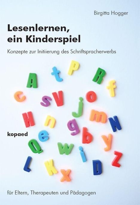 Covertext: "Lesenlernen, ein Kinderspiel. Konzepte zur Initiierung des Schriftspracherwerbs." Bunte Buchstaben darauf.