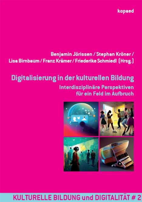 Digitalisierung in der kulturellen Bildung, Buch