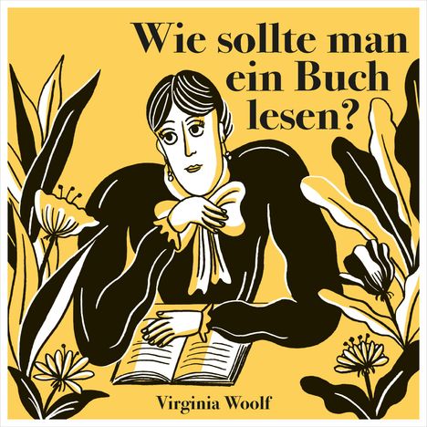 Virginia Woolf: Wie sollte man ein Buch lesen?, Buch