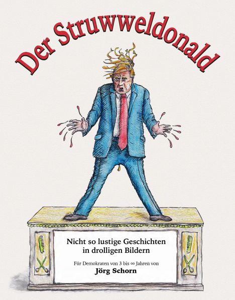 Jörg Schorn: Der Struwweldonald, Buch