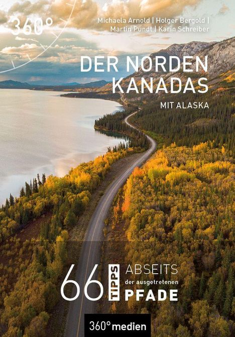 Michaela Arnold: Der Norden Kanadas mit Alaska, Buch