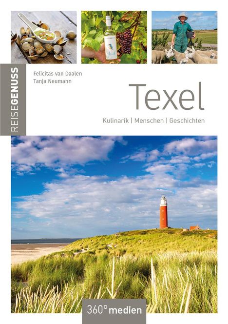 Felicitas van Daalen: Texel - ReiseGenuss, Buch