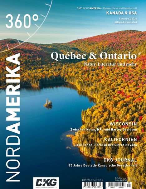 360° NORDAMERIKA, Québec & Ontario, Natur, Literatur und mehr. Waldlandschaft im Herbst über einem ruhigen See.