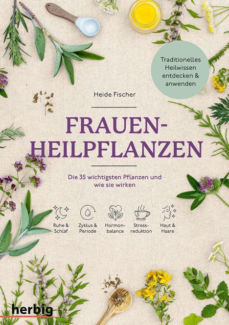 Heide Fischer: Frauen-Heilpflanzen, Buch