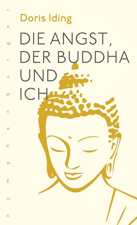 Doris Iding: Die Angst, der Buddha und Ich, Buch