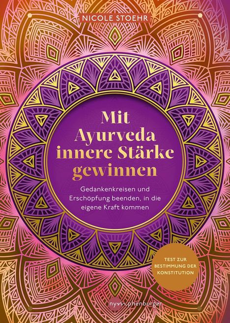 Buchtitel: "Mit Ayurveda innere Stärke gewinnen". Mandala-Muster in lila, gelb und pink Tönen.