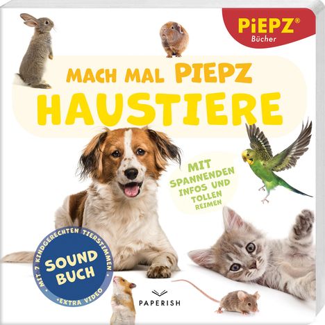 PIEPZ® Soundbücher: Mach mal PIEPZ® - Haustiere, Buch