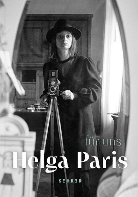 Helga Paris: Helga Paris, Buch