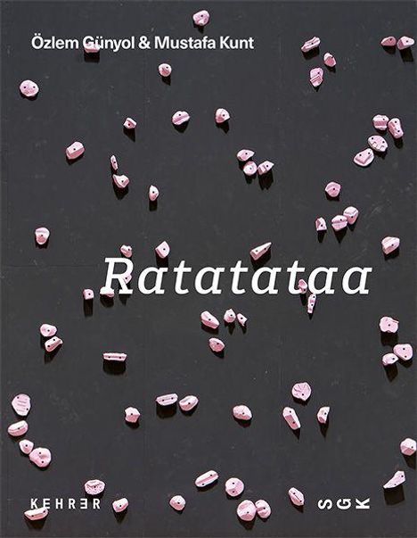 Text: "Özlem Günyol & Mustafa Kunt", "Ratatataaa". Rosa Kiesel auf schwarzem Hintergrund, minimalistisch angeordnet.