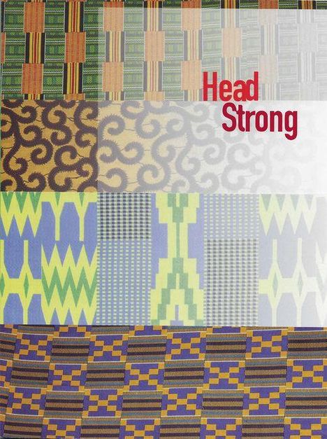 Text: "Head Strong" in Rot. Bunte Stoffmuster in verschiedenen geometrischen Designs.