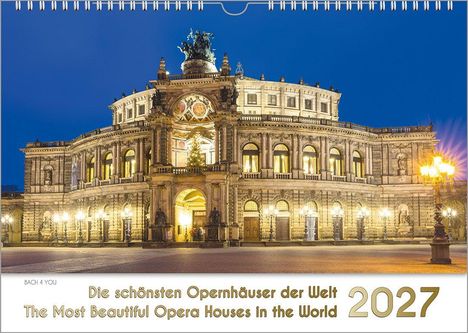 „Die schönsten Opernhäuser der Welt 2027“. Beleuchtetes Opernhaus mit detailreicher Architektur bei Nacht.