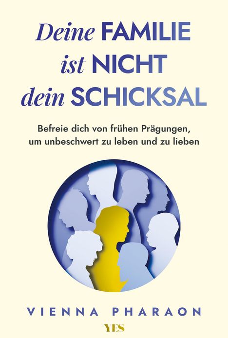 Vienna Pharaon: Deine Familie ist nicht dein Schicksal, Buch