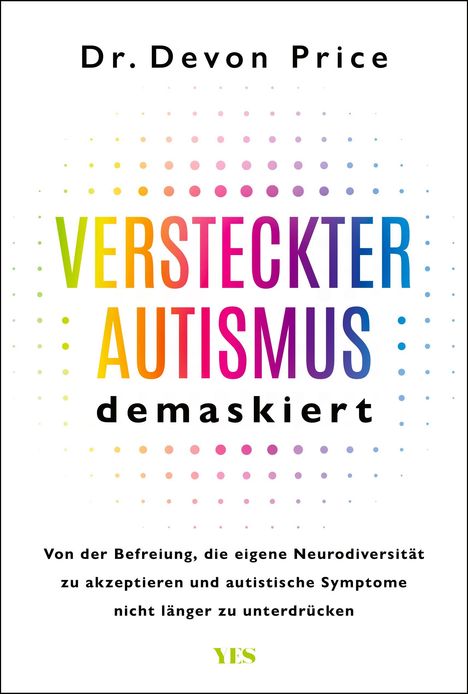 Devon Price: Versteckter Autismus demaskiert, Buch