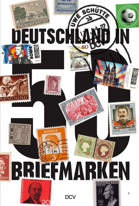 Uwe Schütte: Deutschland in 50 Briefmarken, Buch