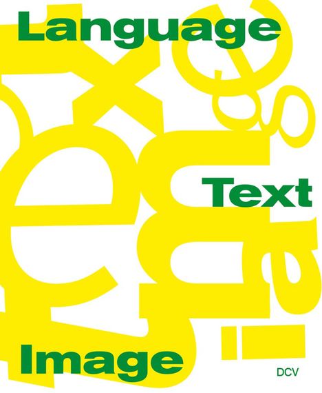 Martin Rudolf Brenninkmeijer: Language/Text/Image, Buch
