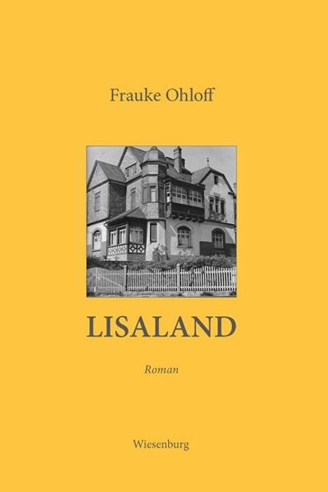 Frauke Ohloff: Lisaland, Buch
