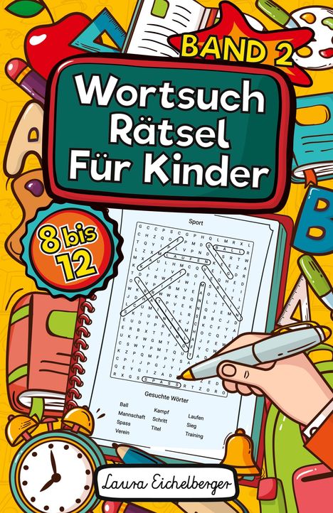 Laura Eichelberger: Wortsuchrätsel Für Kinder, Buch