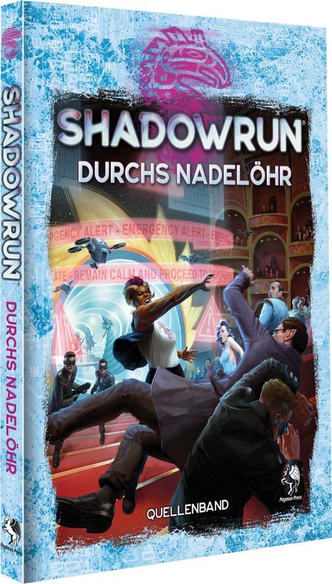 Shadowrun: Durchs Nadelöhr (Hardover), Buch