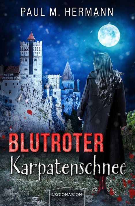 "BLUTROTER KARPATENSCHNEE" und "PAUL M. HERMANN" in Großbuchstaben. Eine Person blickt auf ein Schloss bei Vollmond.