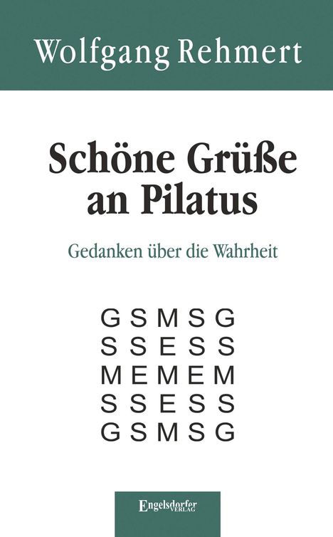 Wolfgang Rehmert: Rehmert, W: Schöne Grüße an Pilatus, Buch