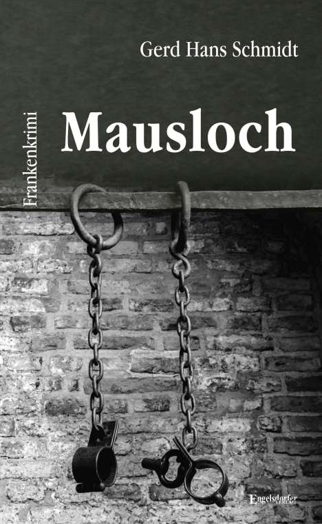 Gerd Hans Schmidt: Mausloch, Buch