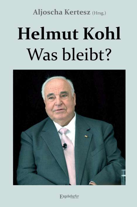Helmut Kohl - Was bleibt?, Buch
