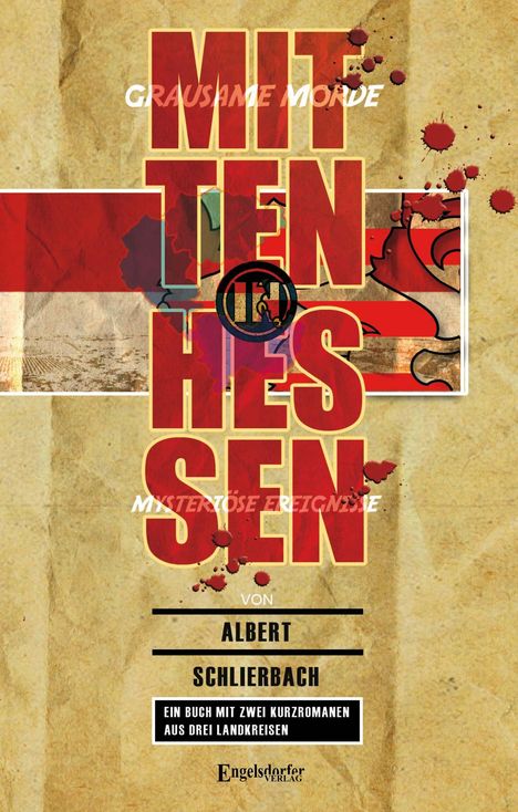 Albert Schlierbach: Mitten in Hessen, Buch