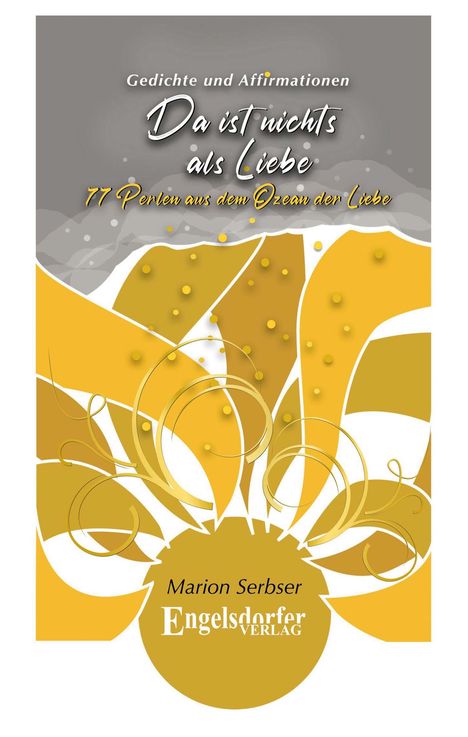 Marion Serbser: Da ist nichts als Liebe, Buch