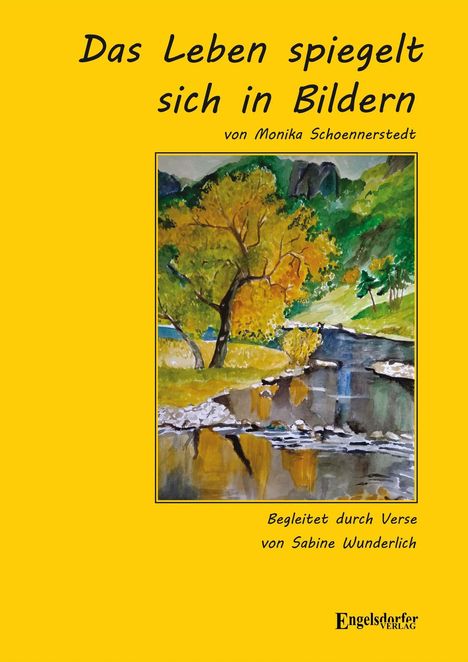 Sabine Wunderlich: Das Leben spiegelt sich in Bildern, Buch